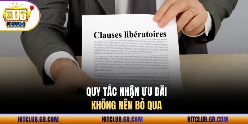 Quy tắc nhận ưu đãi không nên bỏ qua