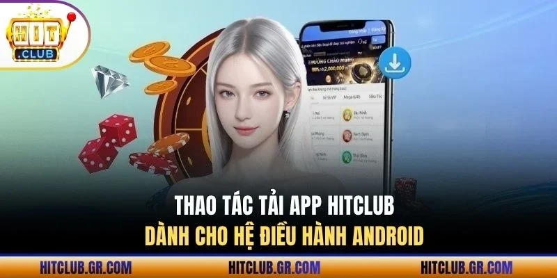 Thao tác tải app Hitclub Tải app Hitclub cho IOS